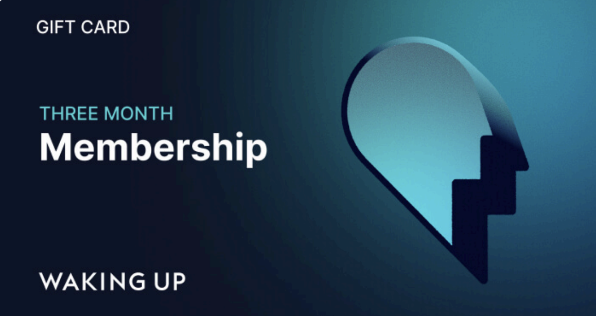 Waking Up gift card: three month membership